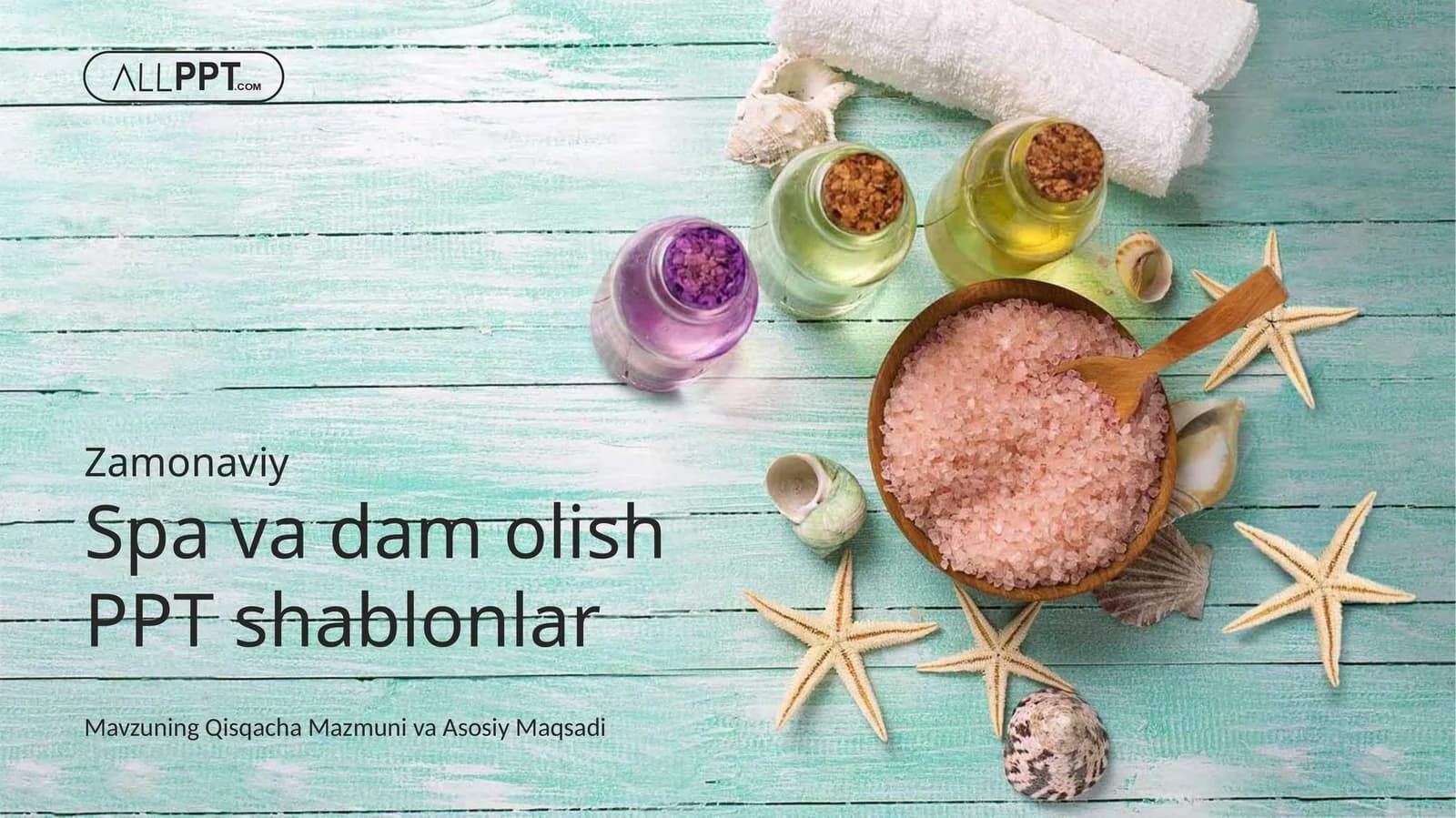 Sog'lomlashtirish va SPA Xizmatlari Menejmenti Taqdimoti (48 Slayd)