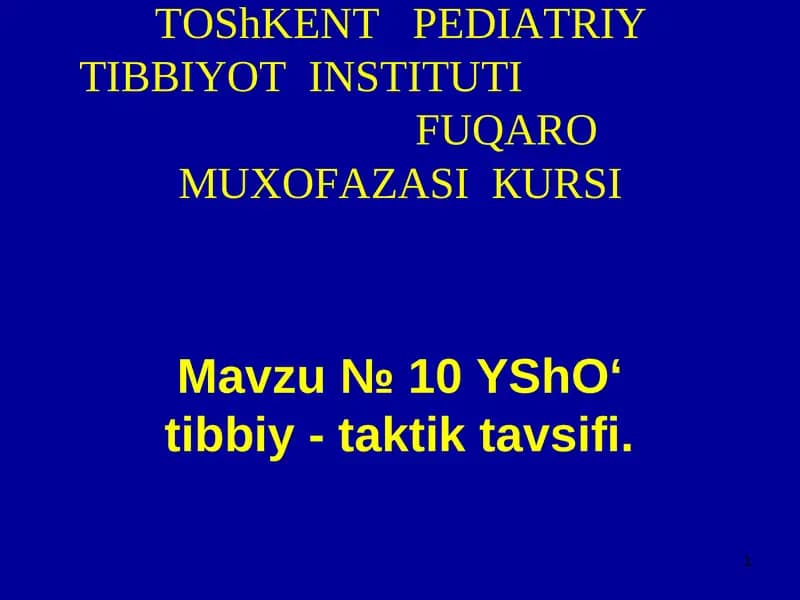 ТOShKENT PEDIATRIY TIBBIYOT INSTITUTI FUQARO MOXOFAZASI KURSI