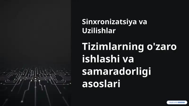 Sinxronizatsiya va Uzilishlar