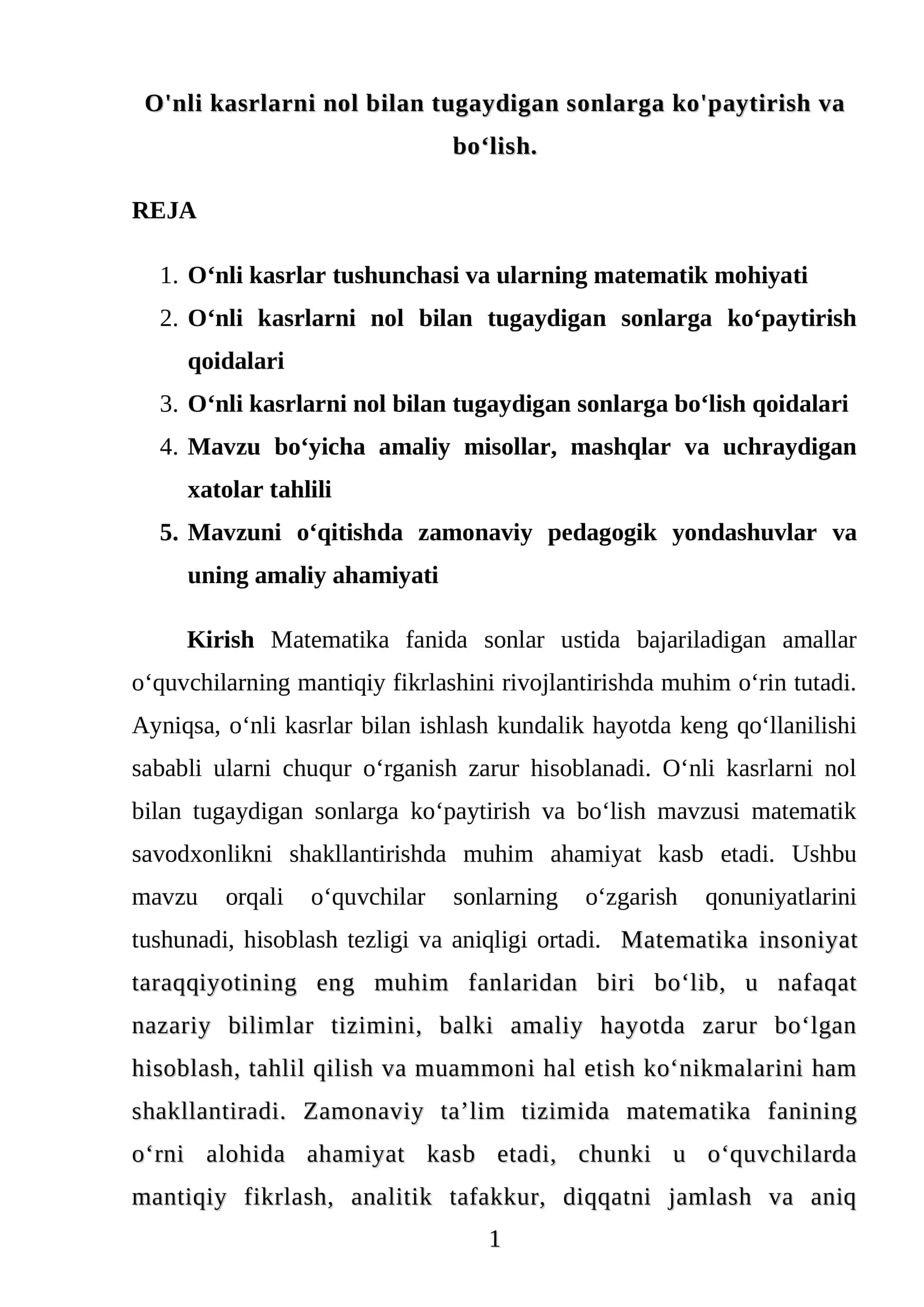 O'nli kasrlarni nol bilan tugaydigan sonlarga ko'paytirish va boʻlishAL