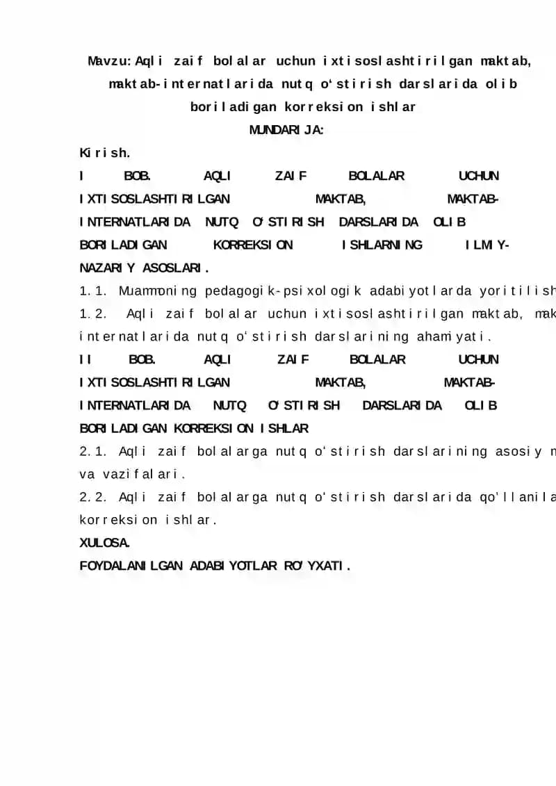 Aqli zaif bolalar uchun ixtisoslashtirilgan maktab, maktab-internatlarida nutq oʻstirish darslarida olib boriladigan korreksion ishlar