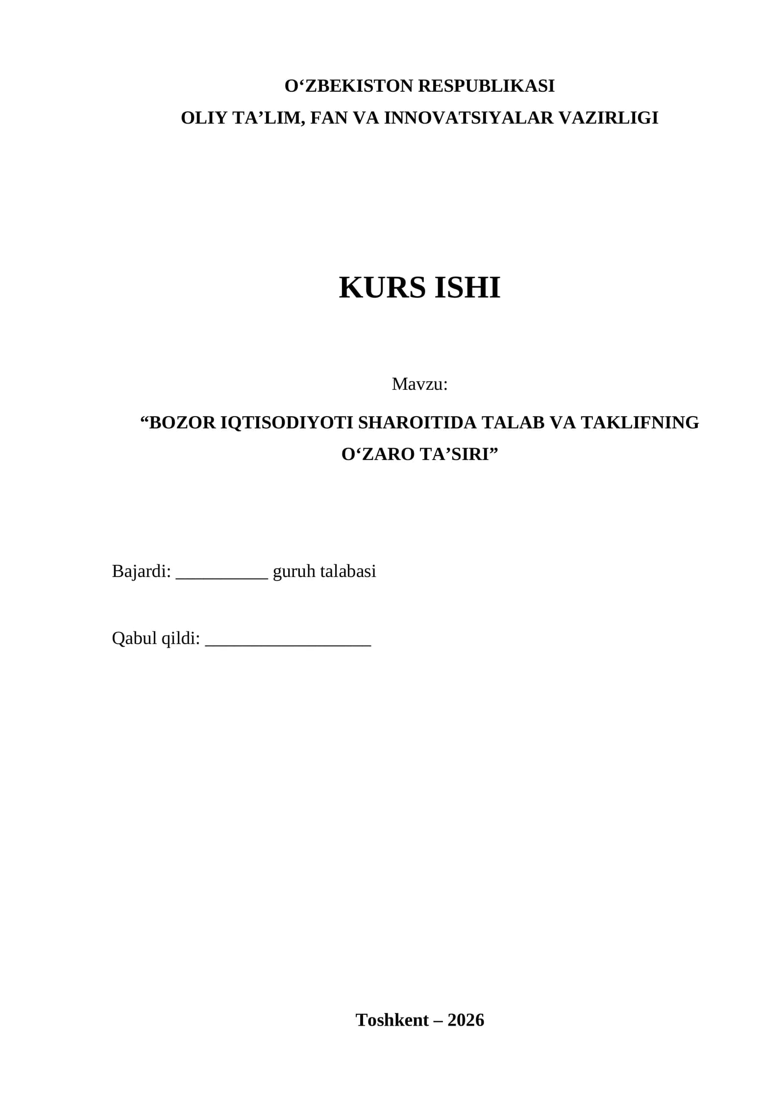 BOZOR IQTISODIYOTI SHAROITIDA TALAB VA TAKLIFNING OʻZARO TAʼSIRI