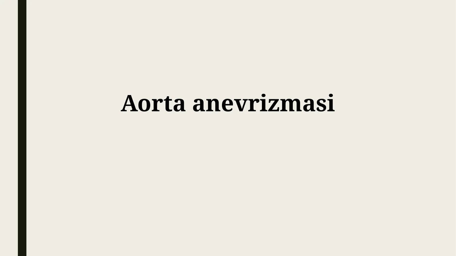 Aortaanevrizmasi