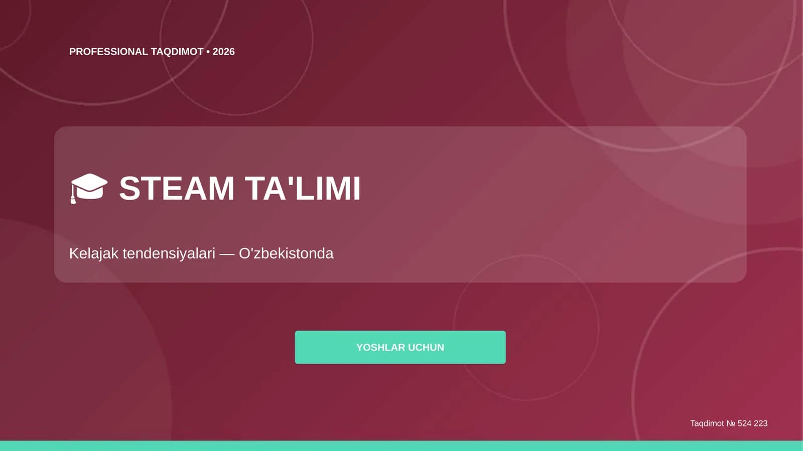 STEAM ta'limi: kelajak tendensiyalari (O'zbekistonda) [yoshlar uchun]
