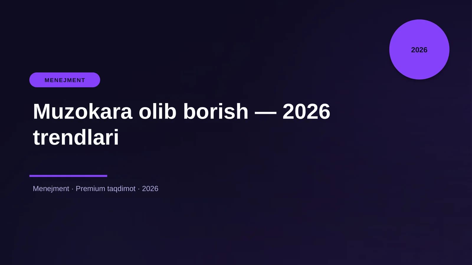 Muzokara olib borish — 2026 trendlari