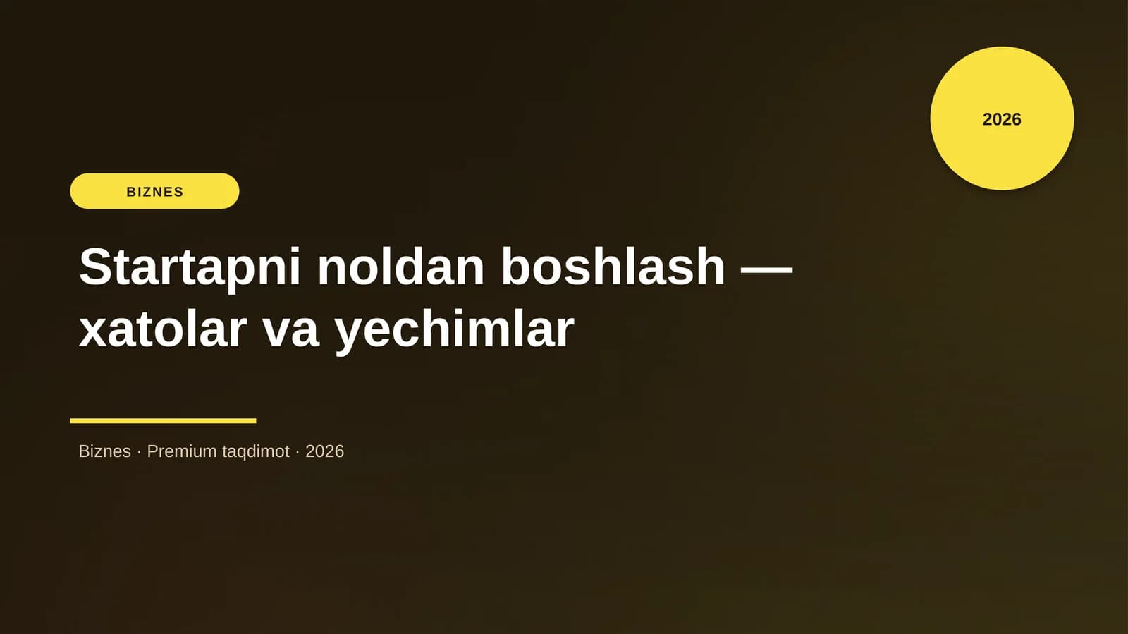 Startapni noldan boshlash — xatolar va yechimlar