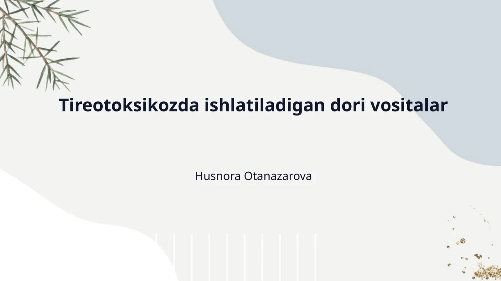 Tireotoksikozda ishlatiladigan dori vositalar