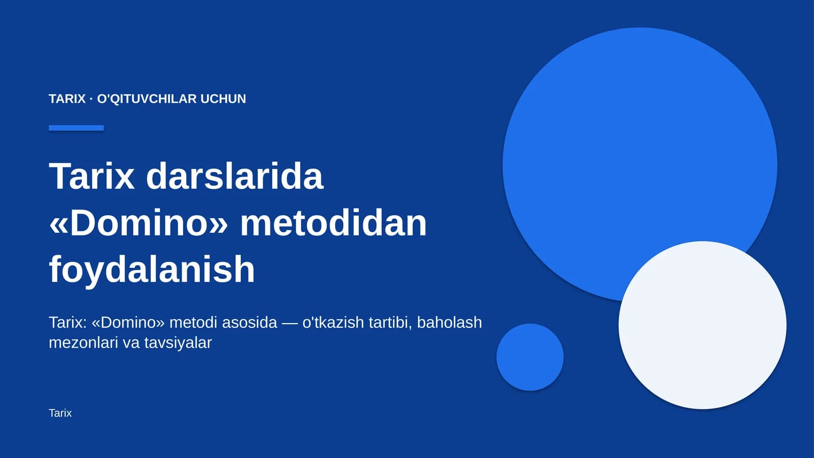 tarix darslarida domino metodidan foydalanish 3133