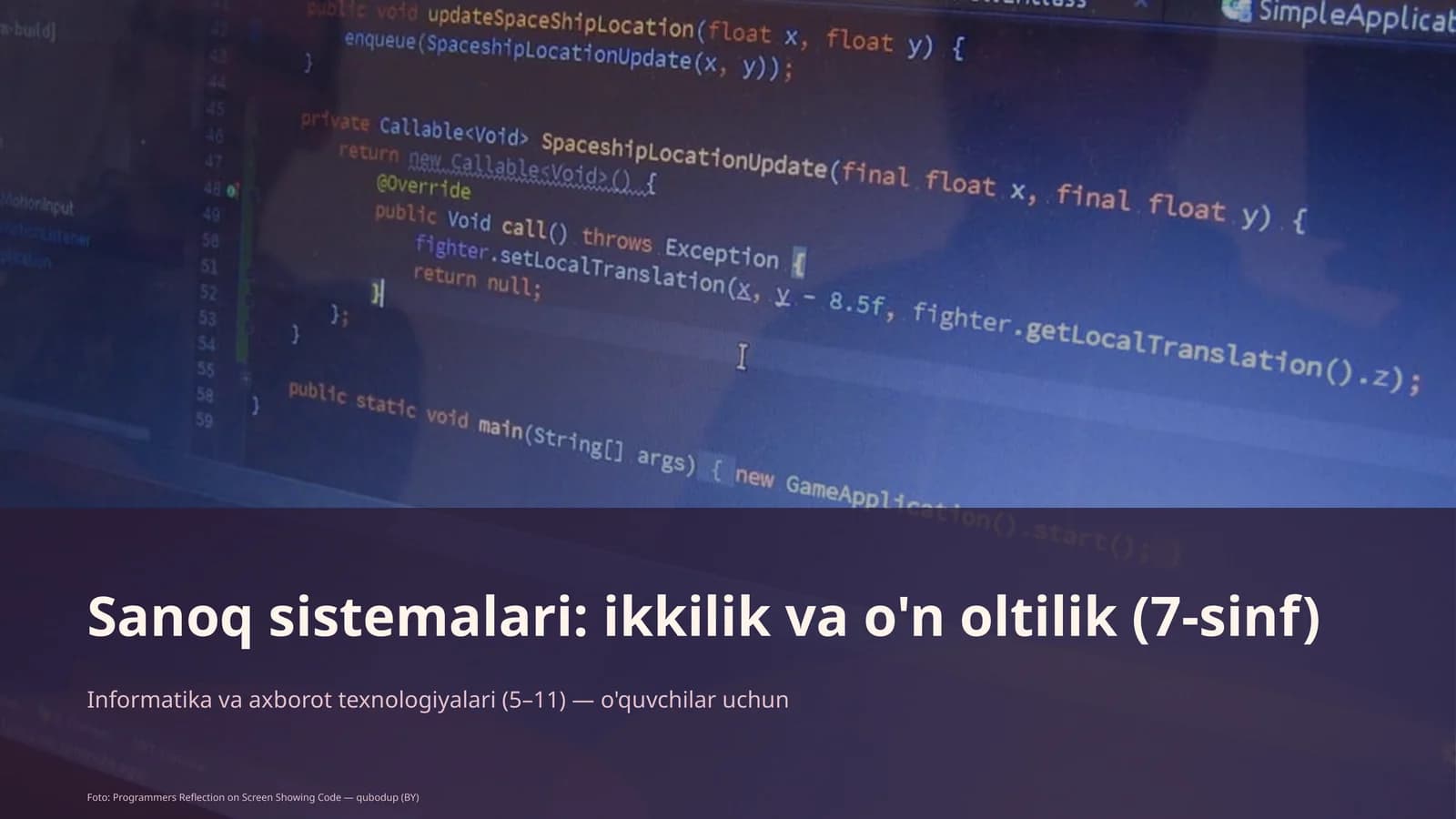 Sanoq sistemalari: ikkilik va o'n oltilik (7-sinf)