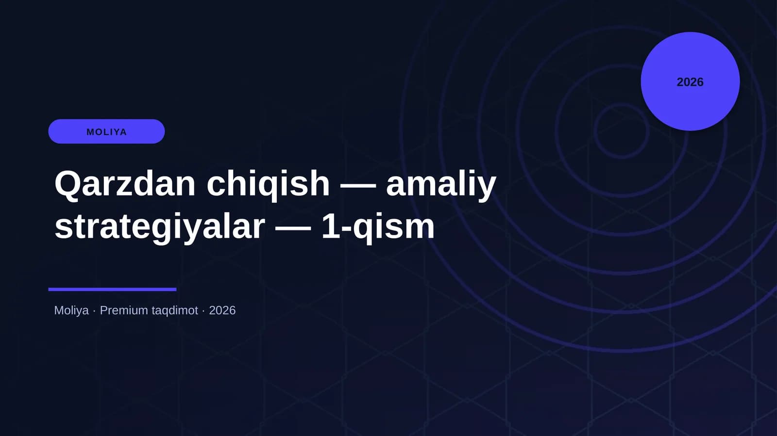 Qarzdan chiqish — amaliy strategiyalar — 1-qism