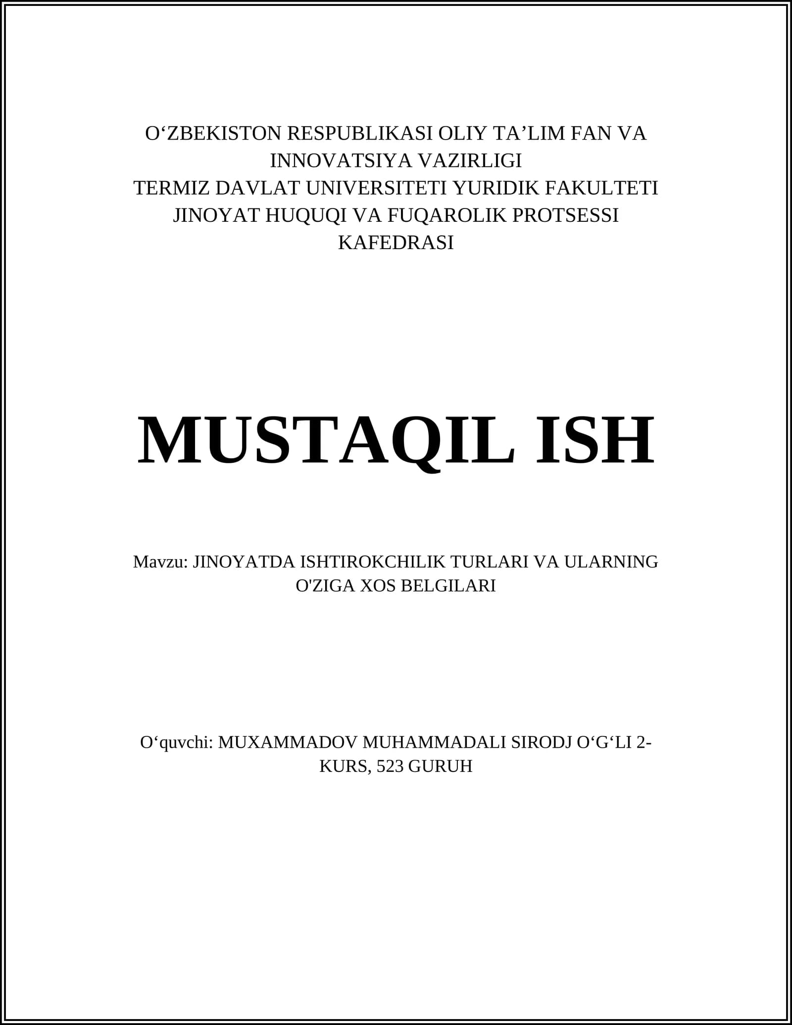 JINOYATDA ISHTIROKCHILIK TURLARI VA ULARNING O'ZIGA XOS BELGILARI
