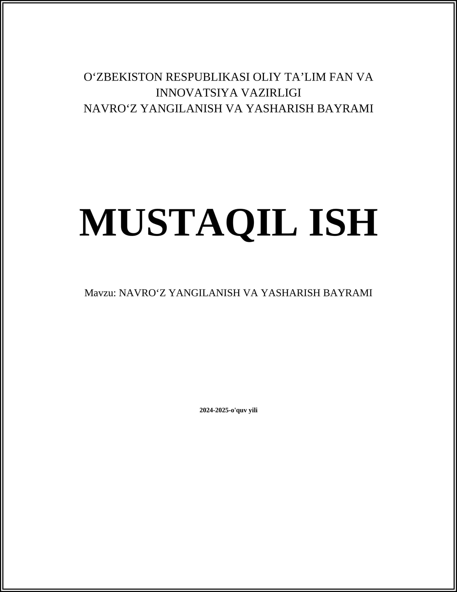 NAVROʻZ YANGILANISH VA YASHARISH BAYRAMI