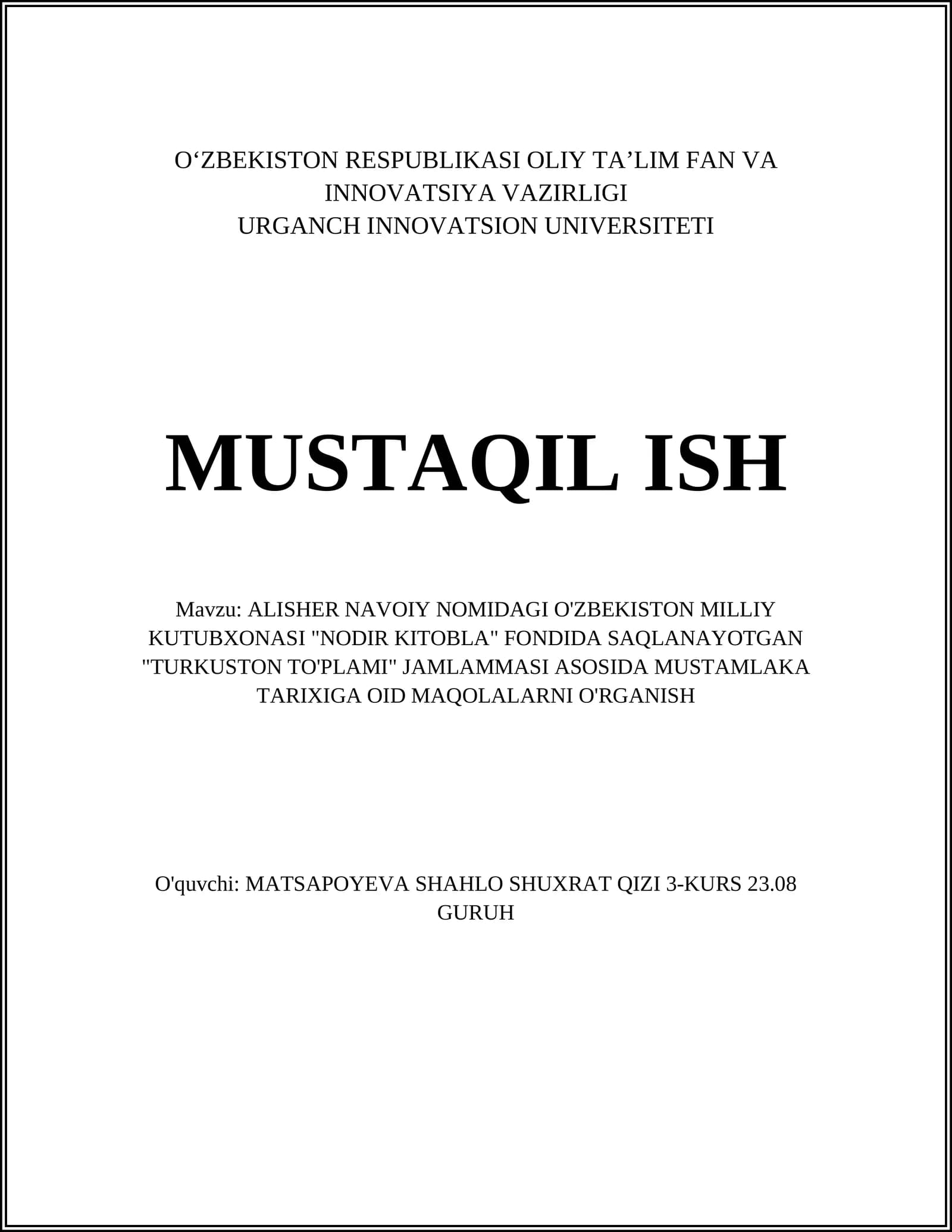 TURKUSTON TO'PLAMI JAMLAMMASI ASOSIDA MUSTAMLAKA TARIXIGA OID MAQOLALARNI O'RGANISH