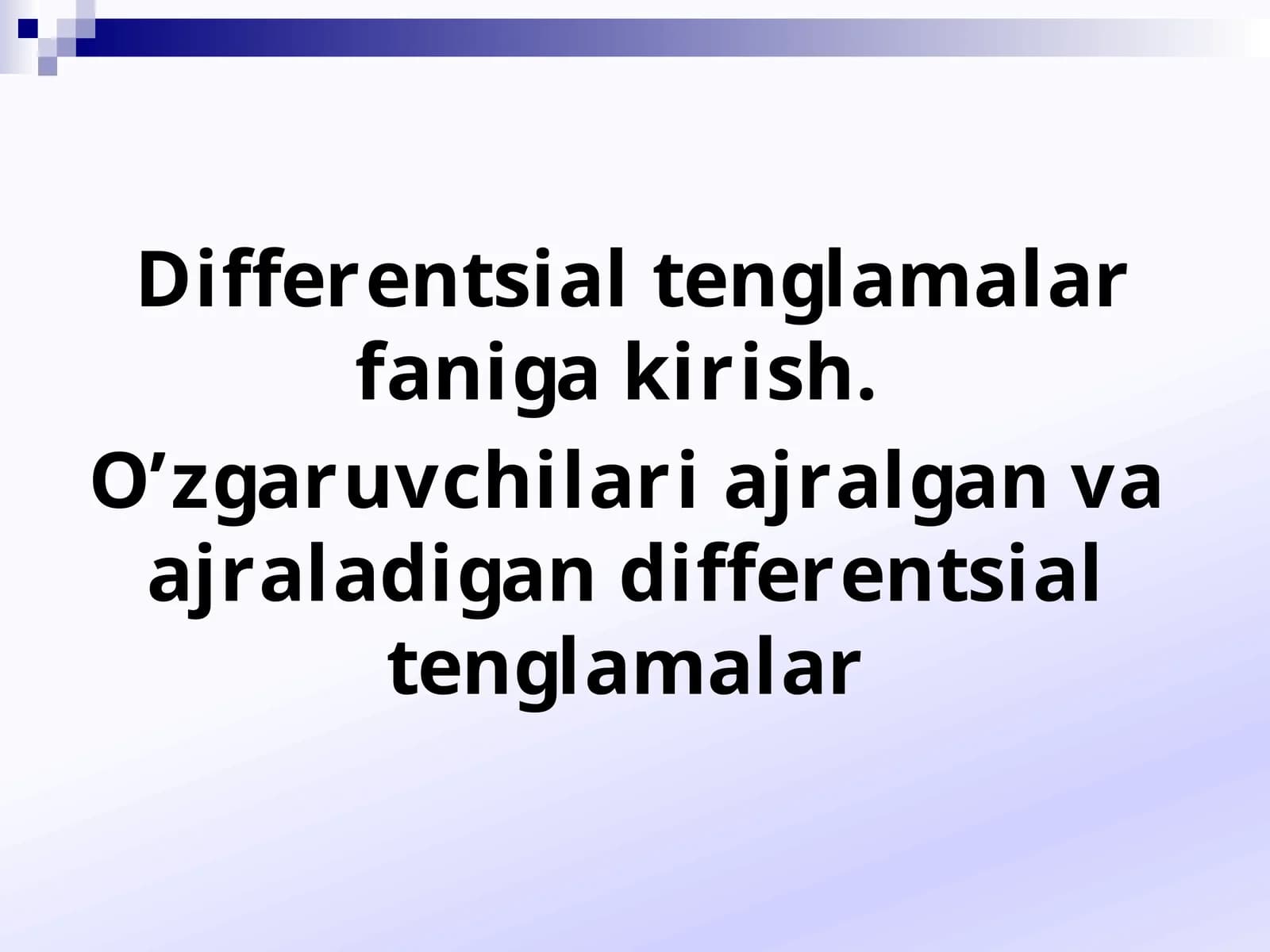 Differentsialtenglamalarfanigakirish