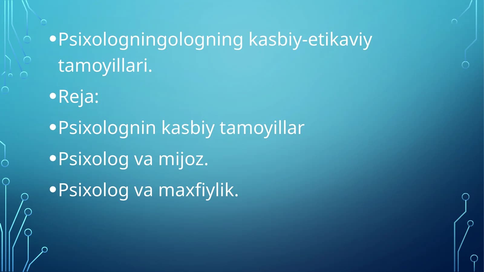 Psixologning kasbiy-etikaviy tamoyillari