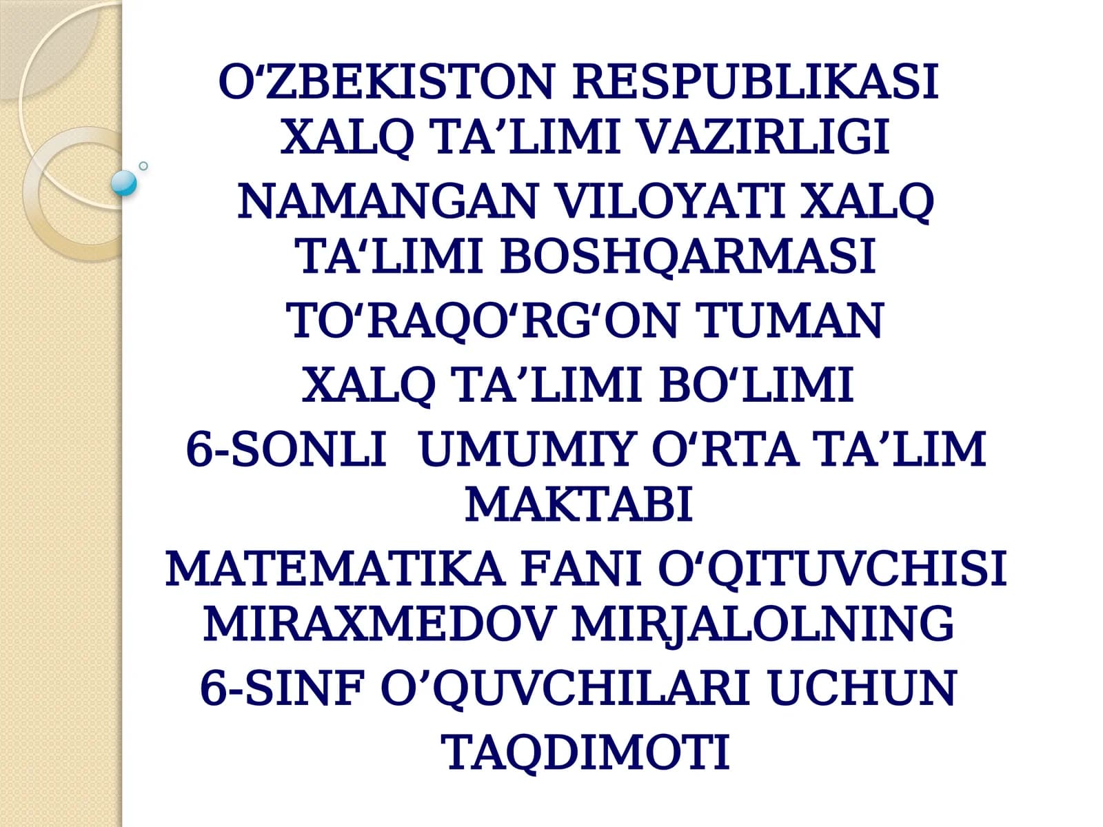 Matematika6-sinf - AylananinguzunligivaDoiraningyuzi