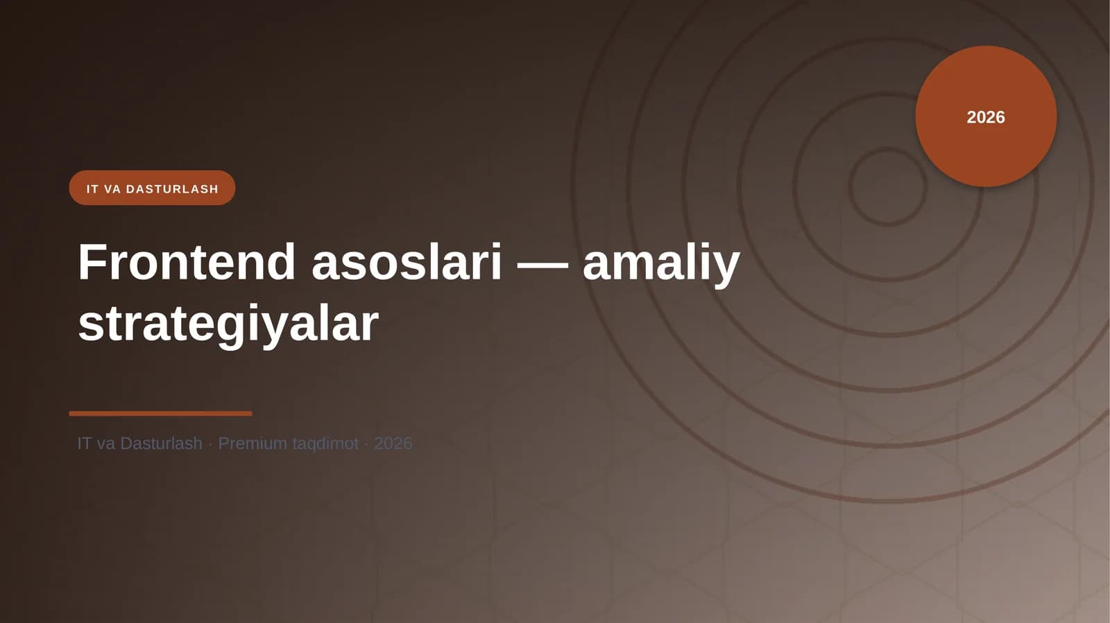 Frontend asoslari — amaliy strategiyalar