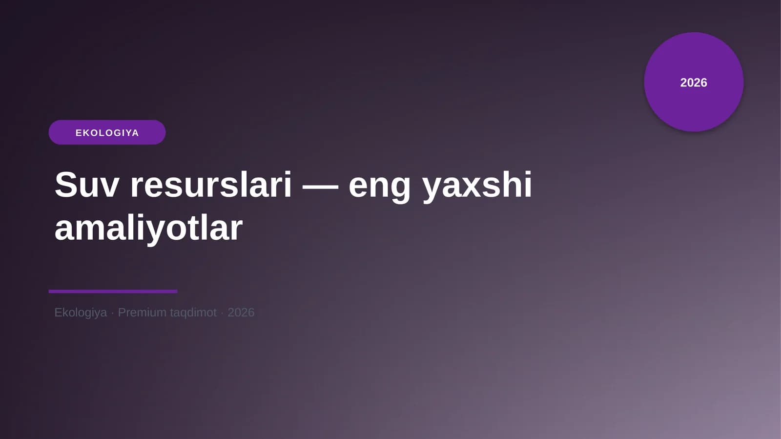 Suv resurslari — eng yaxshi amaliyotlar