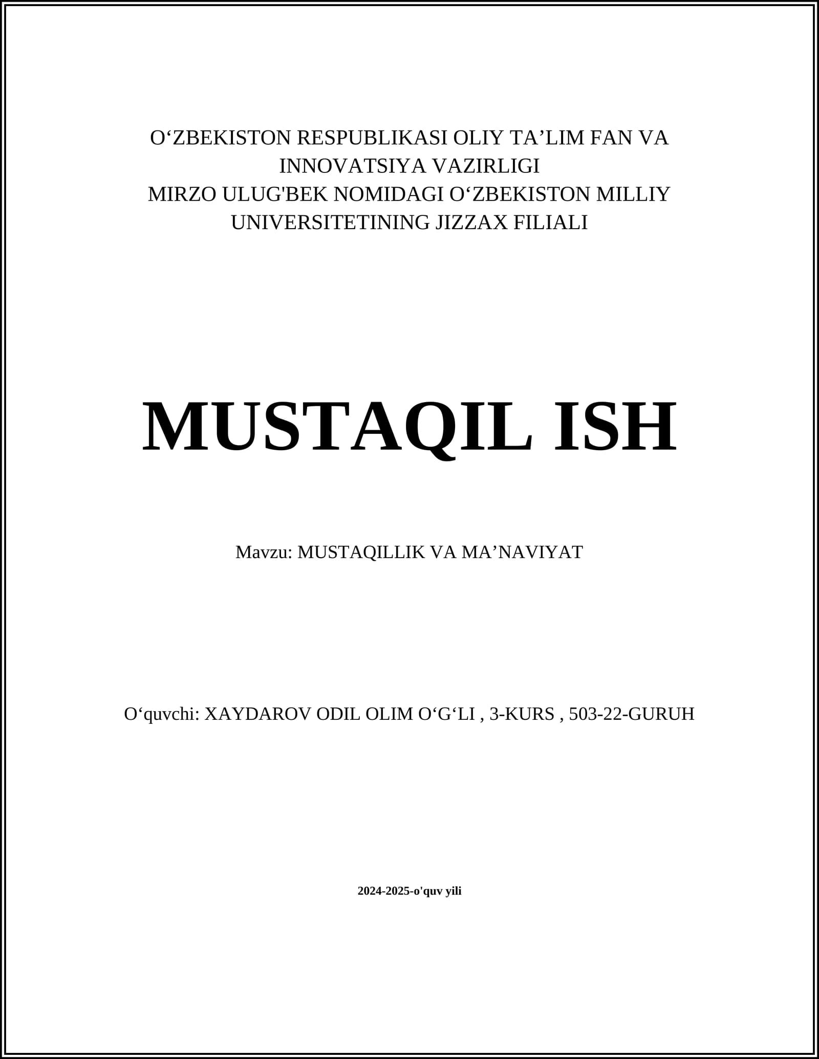 MUSTAQILLIK VA MA’NAVIYAT