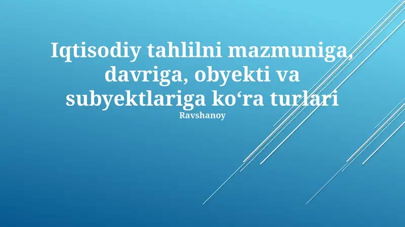 Iqtisodiy tahlil turlari