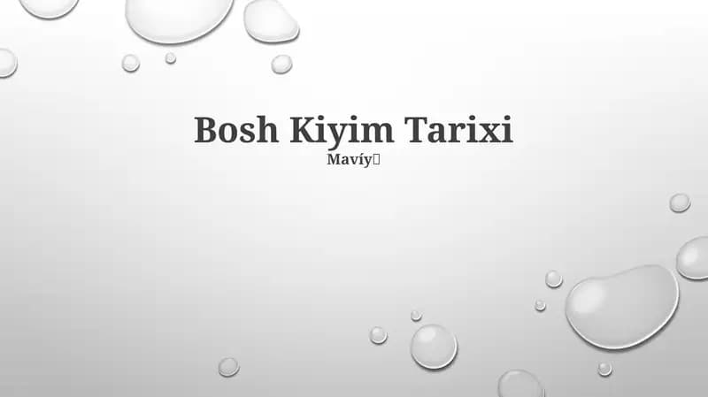 Bosh Kiyim Tarixi