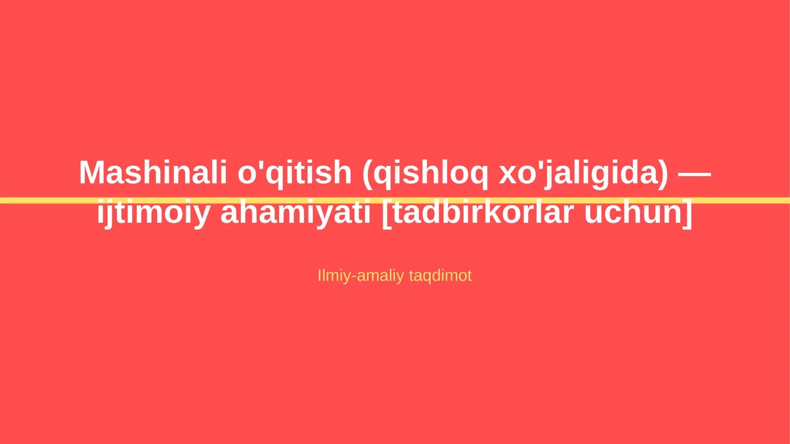 Mashinali o'qitish (qishloq xo'jaligida) — ijtimoiy ahamiyati [tadbirkorlar uchun]