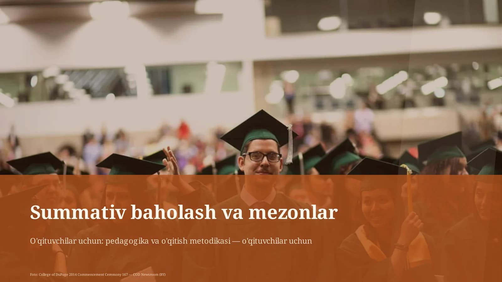 Summativ baholash va mezonlar