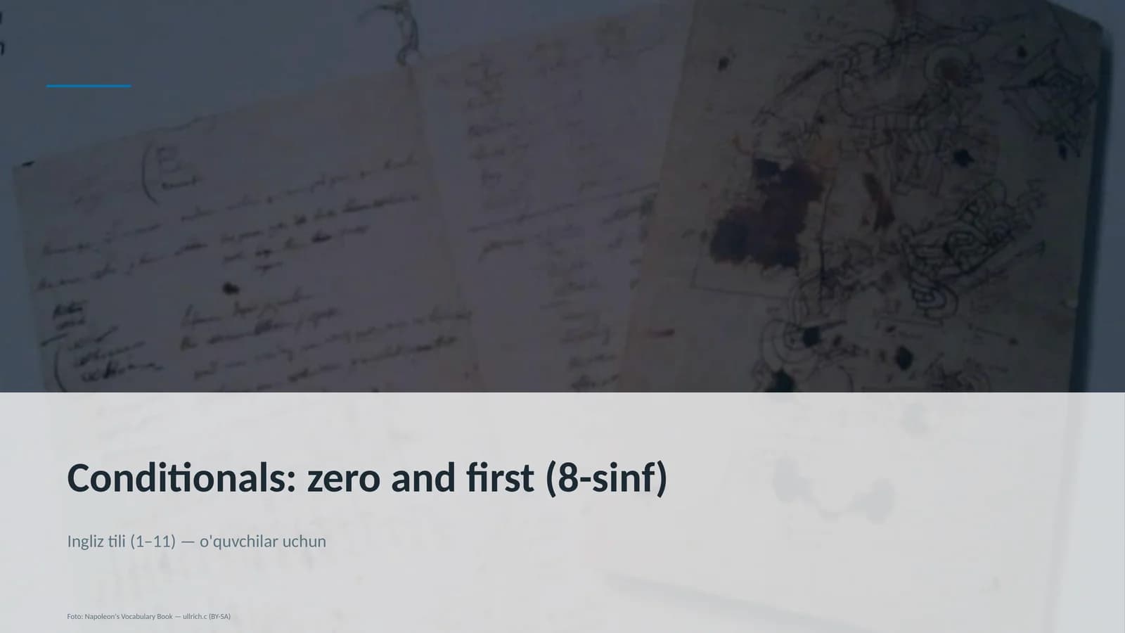Conditionals: zero and first (8-sinf)