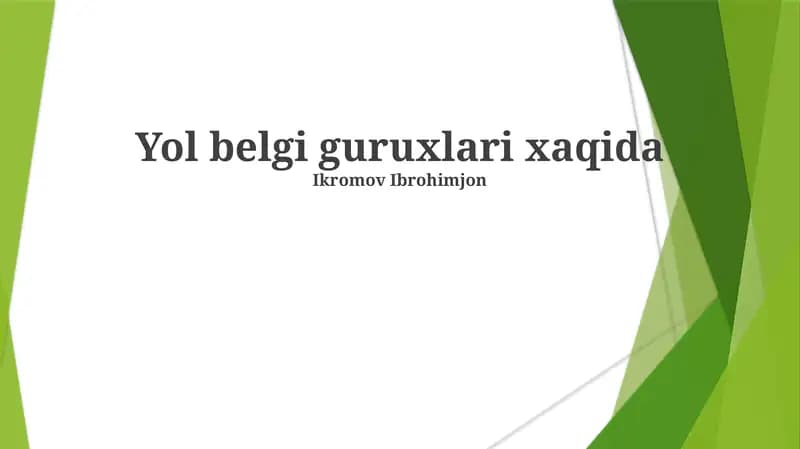 Yo'l belgilarining guruhlari