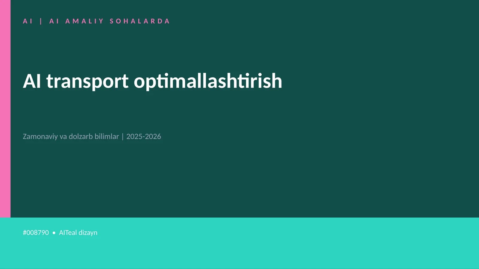 AI transport optimallashtirish