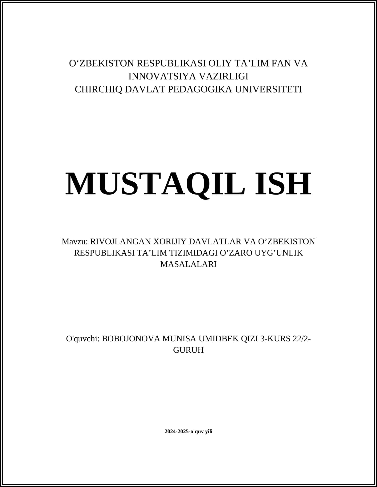 RIVOJLANGAN XORIJIY DAVLATLAR VA O’ZBEKISTON RESPUBLIKASI TA’LIM TIZIMIDAGI O’ZARO UYG’UNLIK MASALALARI