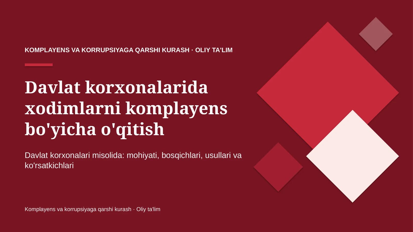 Xodimlarni komplayens bo'yicha o'qitish