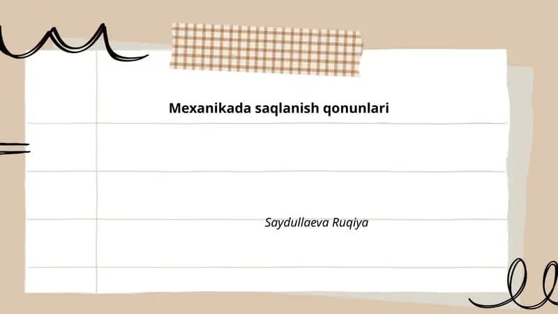 Mexanikada saqlanish qonunlari