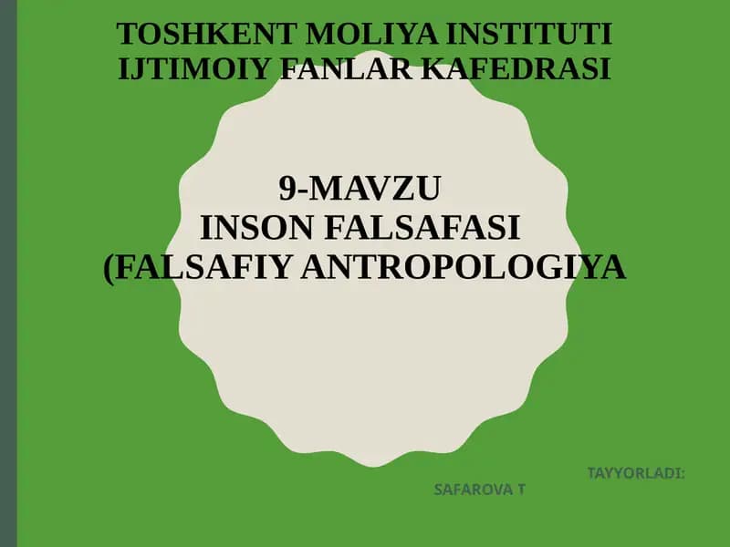 INSON FALSAFASI (FALSAFIY ANTROPOLOGIYA)