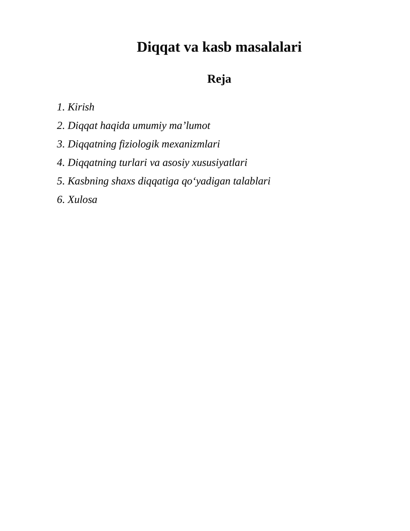 Diqqat va kasb masalalari