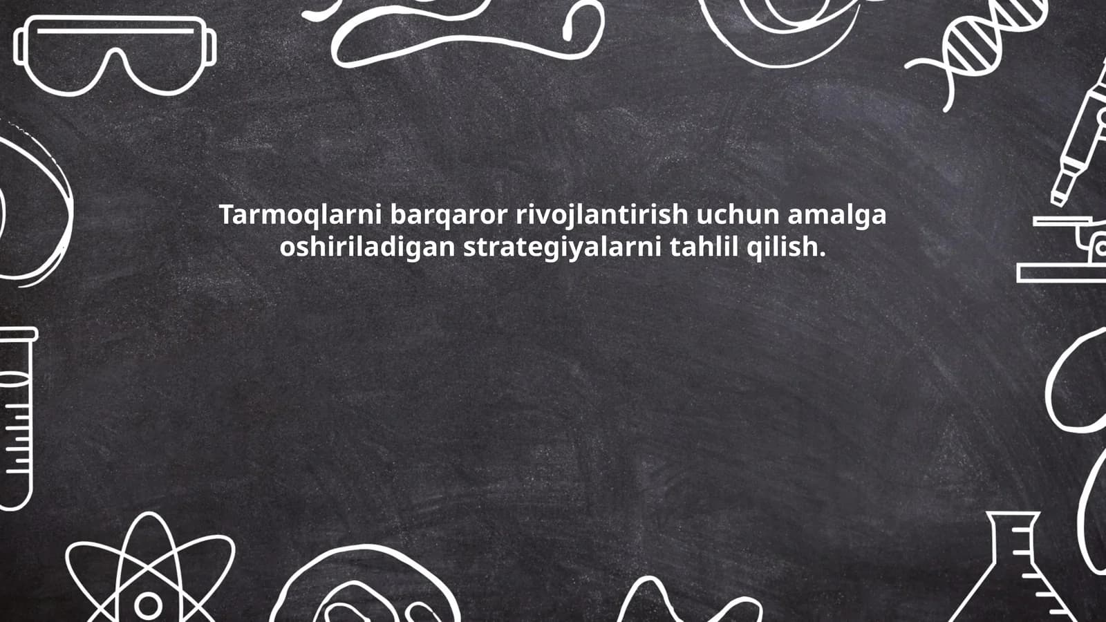 Tarmoqlarni barqaror rivojlantirish strategiyalari