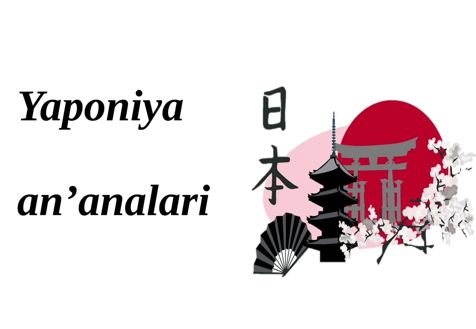 Yaponiya  an’analari