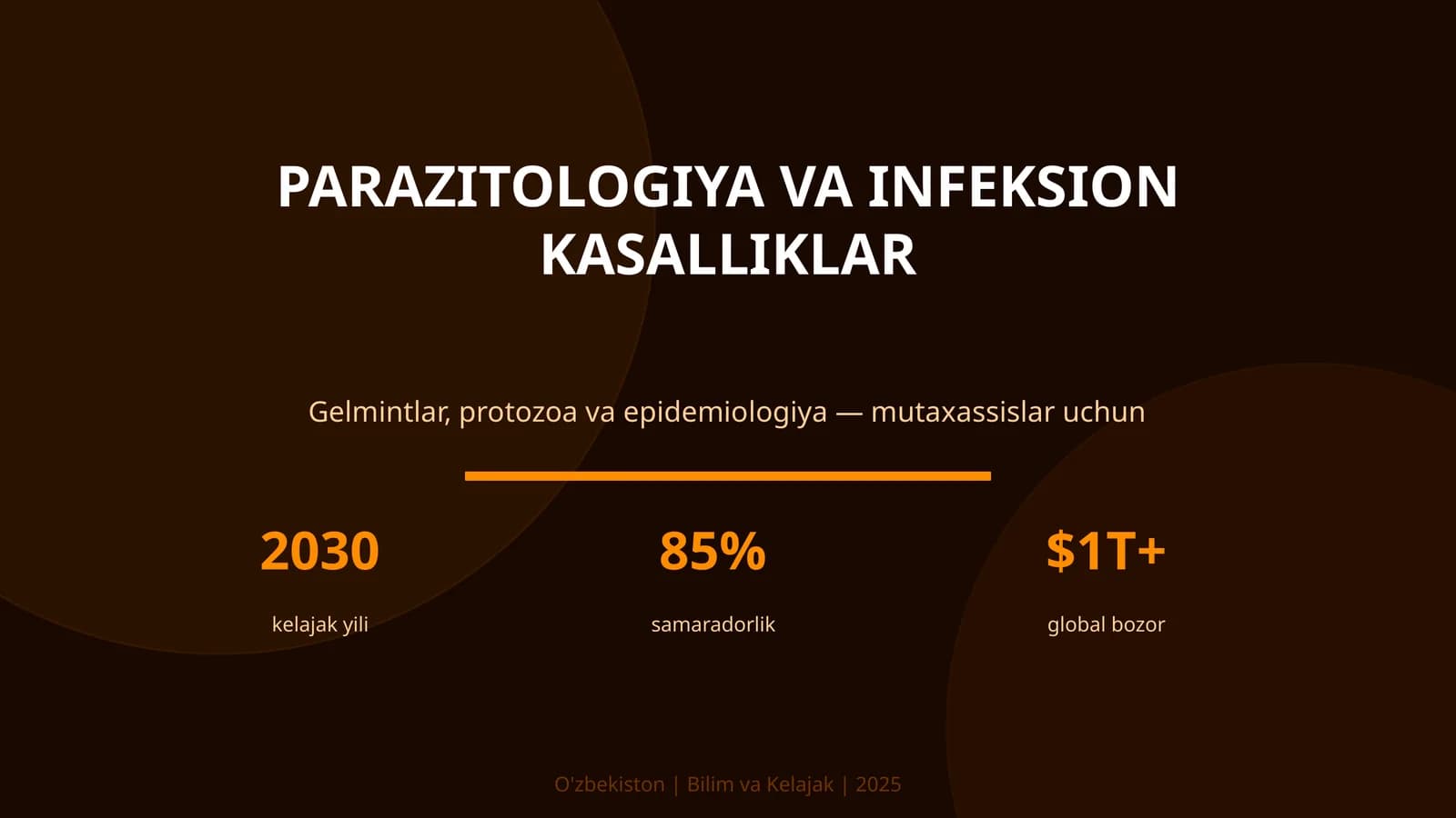 PARAZITOLOGIYA VA INFEKSION KASALLIKLAR