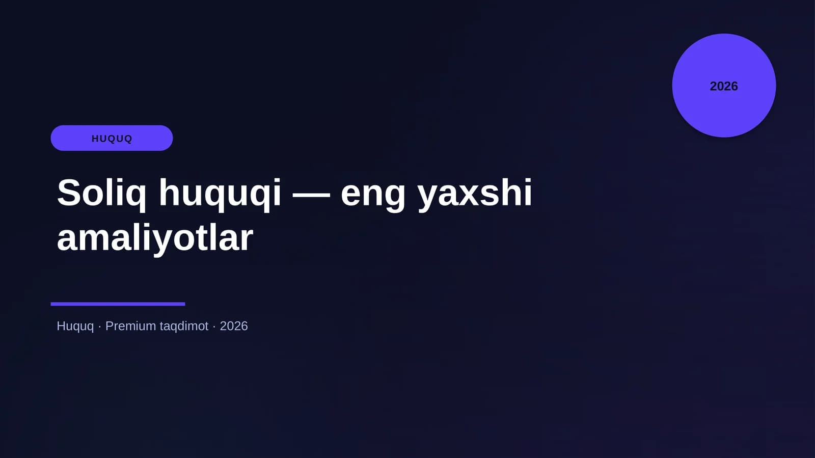 Soliq huquqi - eng yaxshi amaliyotlar