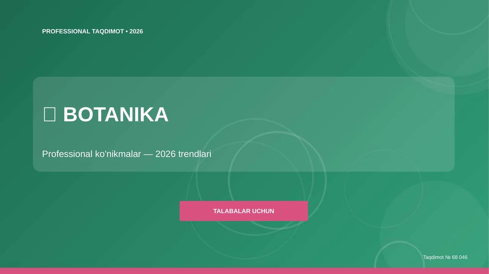 Botanika: professional ko'nikmalar (2026 trendlari)