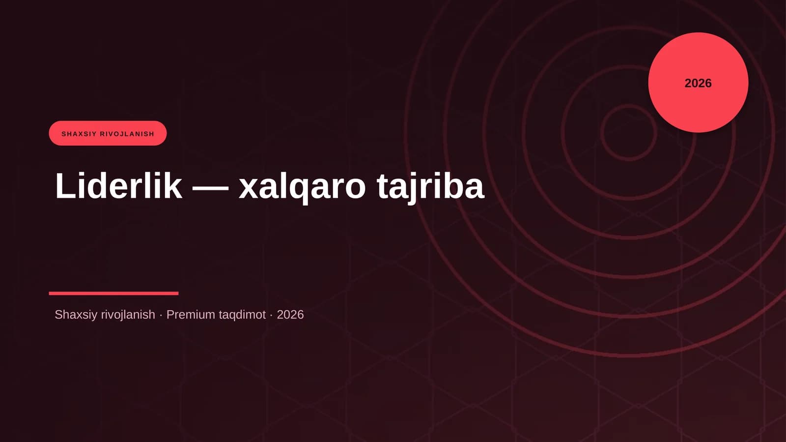 Liderlik — xalqaro tajriba