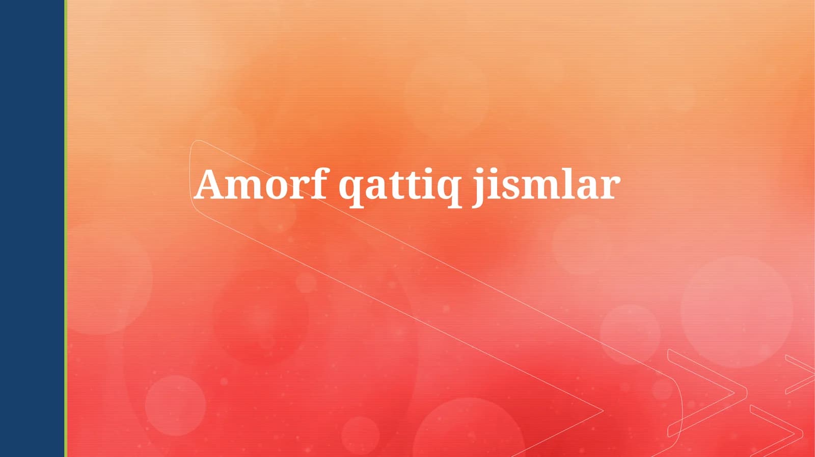 Amorf Qattiq Jismlar