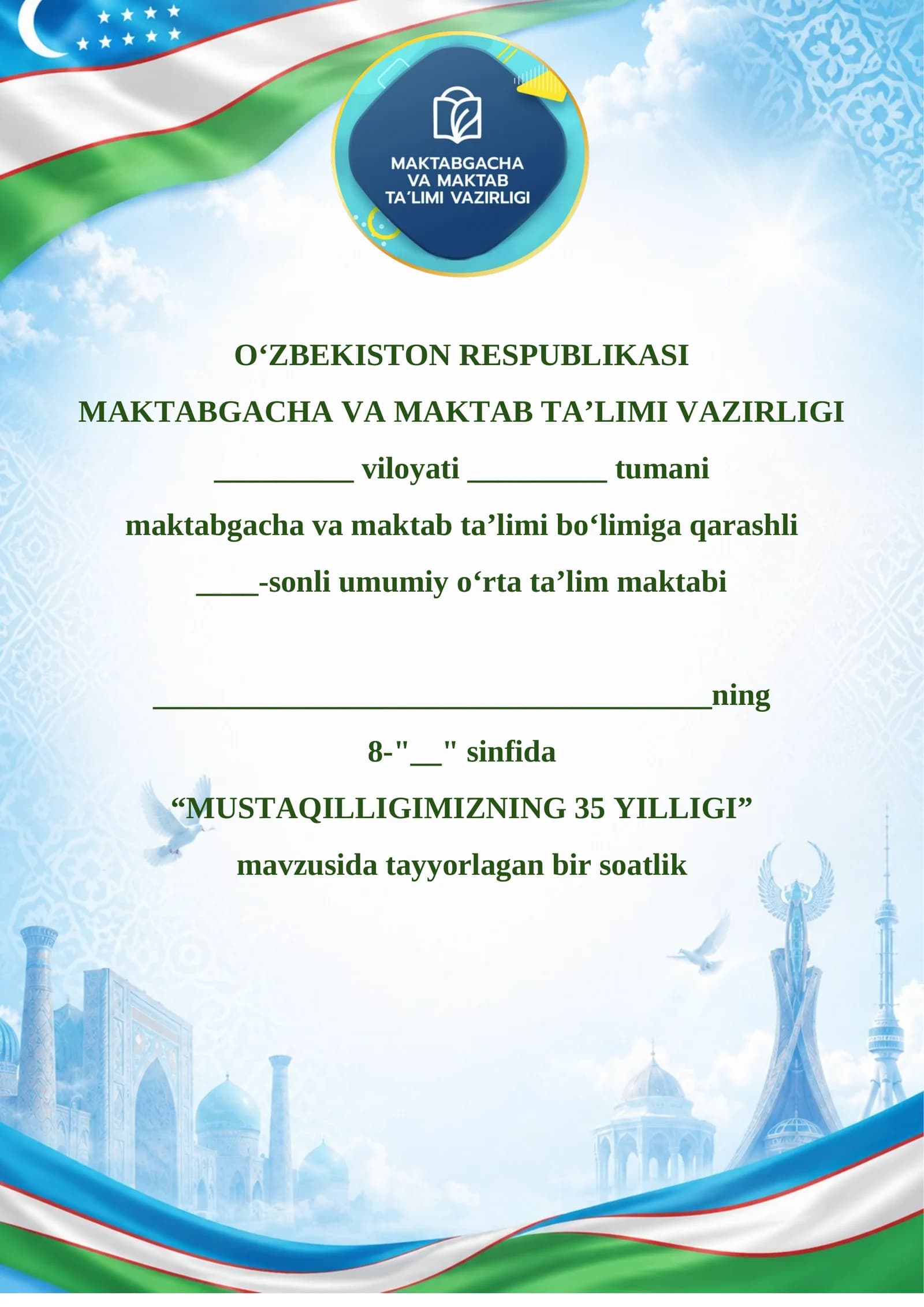 "MUSTAQILLIGIMIZNING 35 YILLIGI"