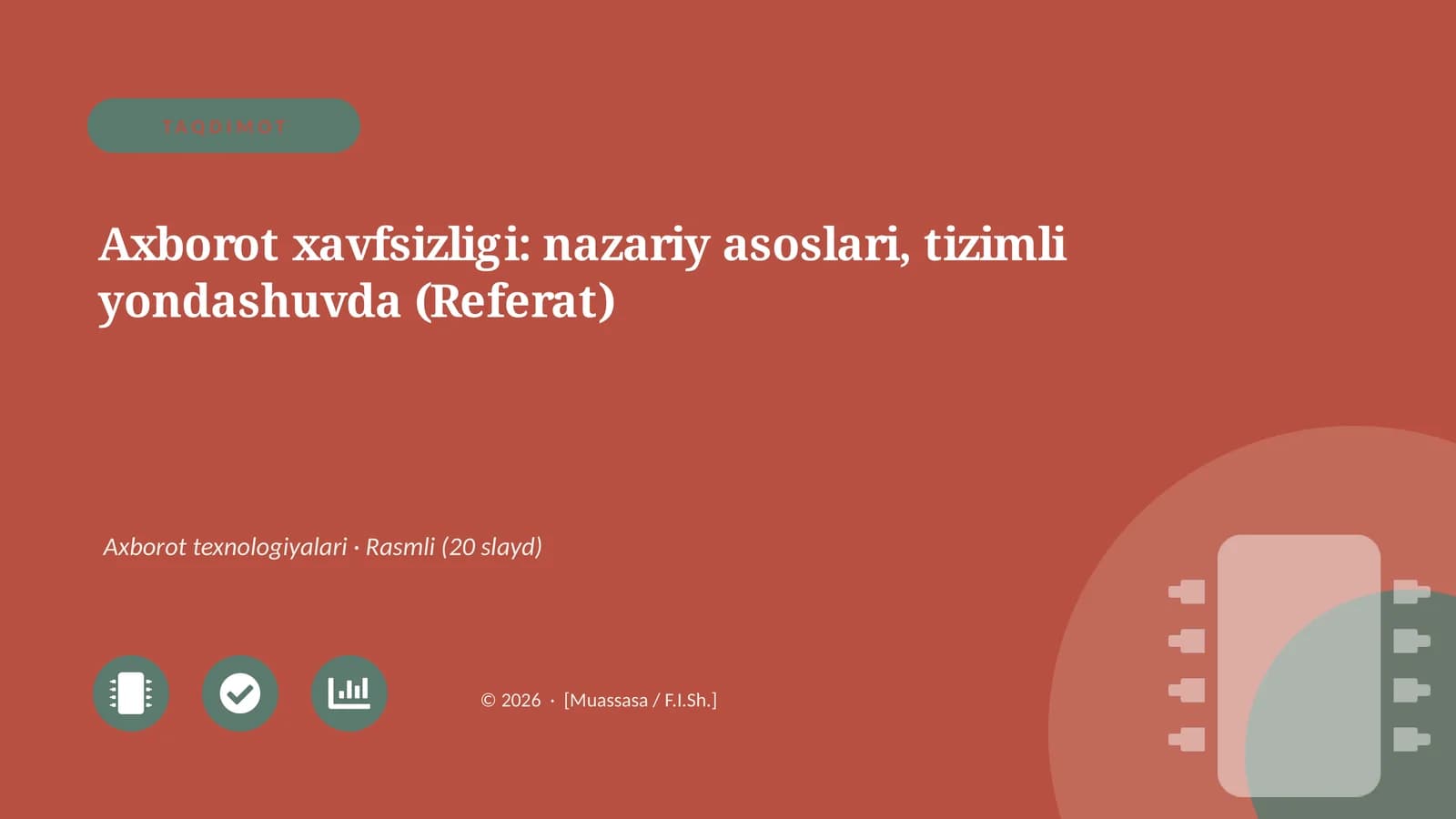 Axborot xavfsizligi: nazariy asoslari, tizimli yondashuvda (Referat)