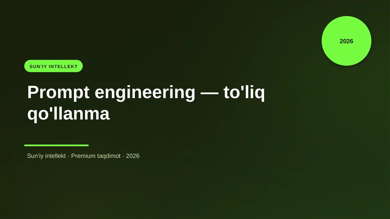 Prompt engineering — to'liq qo'llanma