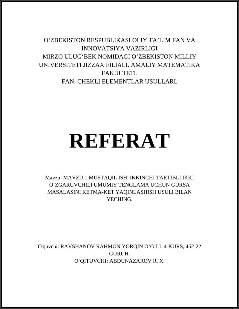 CHEKLI ELEMENTLAR USULLARI. REFERAT