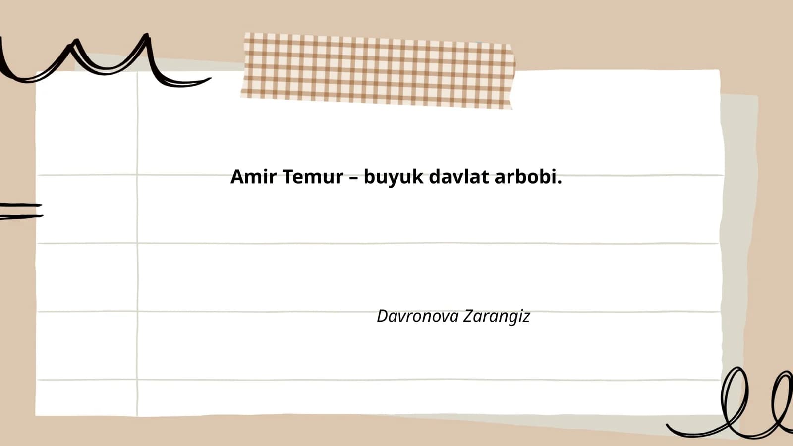 Amir Temur – buyuk davlat arbobi