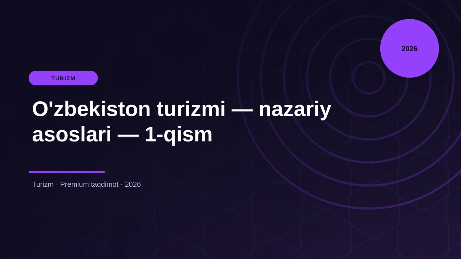 O'zbekiston turizmi — nazariy asoslari — 1-qism