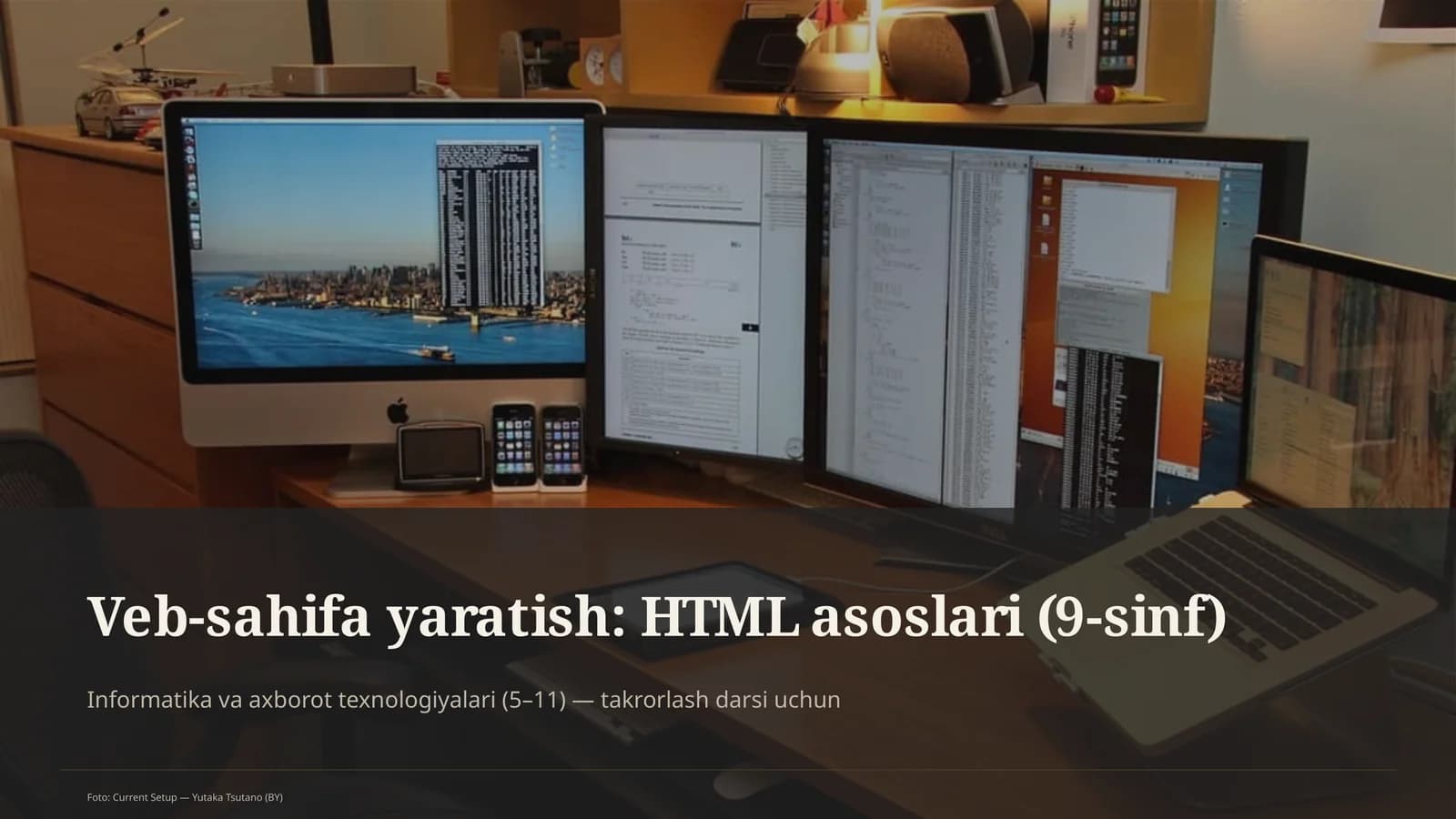 Veb-sahifa yaratish: HTML asoslari (9-sinf)