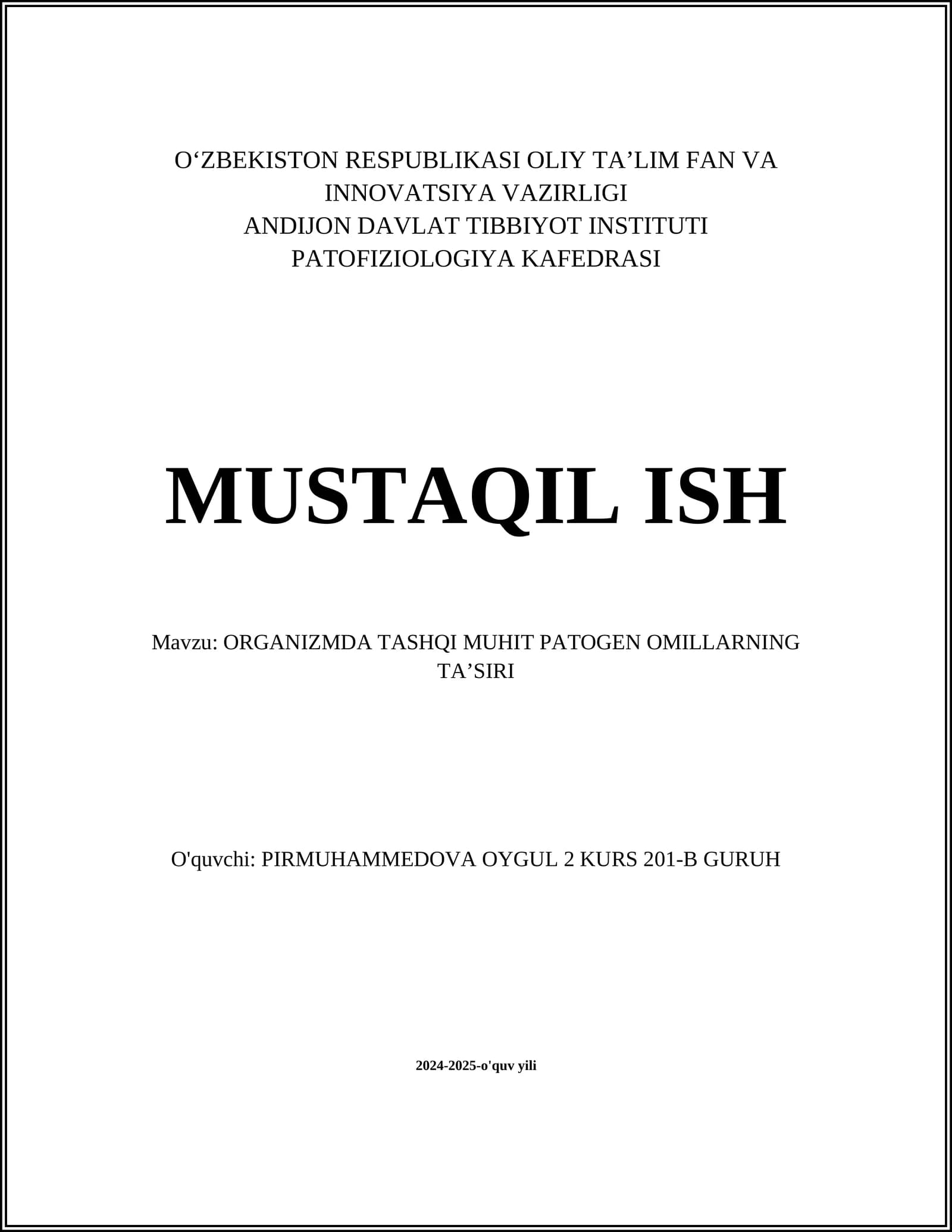 ORGANIZMDA TASHQI MUHIT PATOGEN OMILLARNING TAʼSIRI